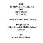 60 Minute Workout for Distance Runners 